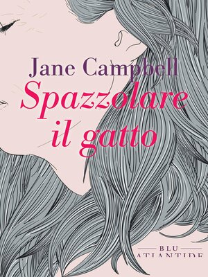 cover image of Spazzolare il gatto